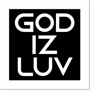 GOD IS LOVE Posters and Art